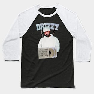 Drake Drizzy Baseball T-Shirt